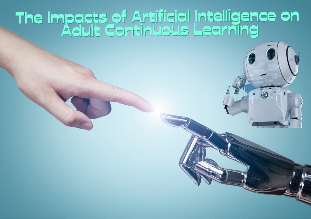Impact of AI to Adult Continuous Learning