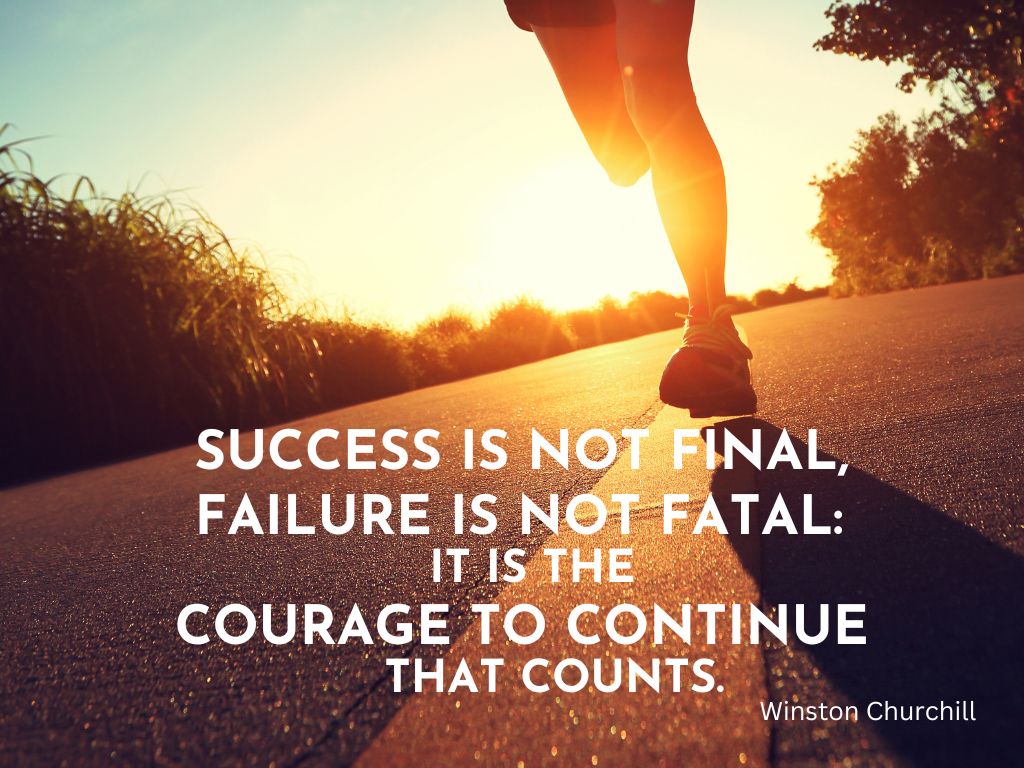 Courage to continue