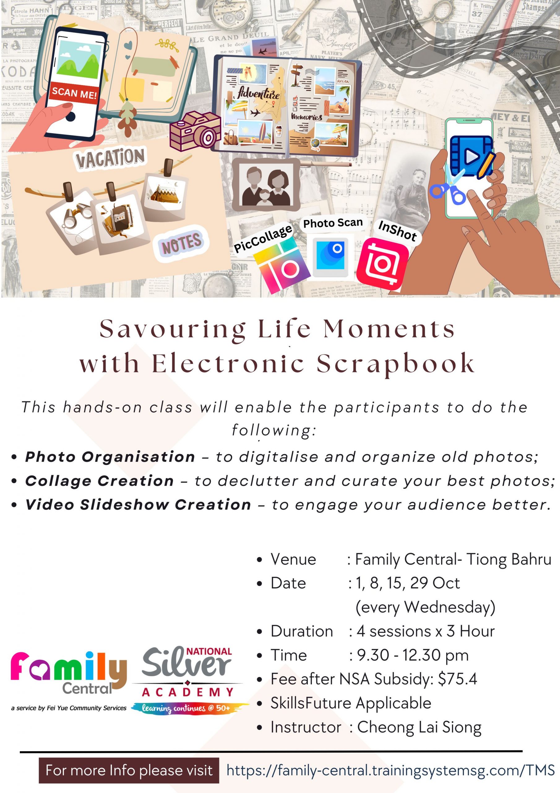 Savouring Life Moments with Electronic Scrapbook 2nd run